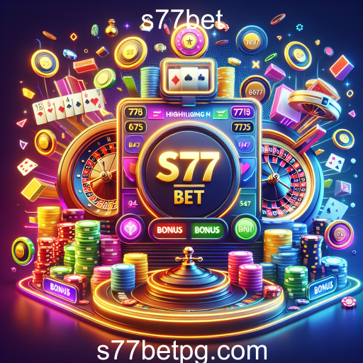 Atrações dos Bônus de Cassino no s77bet
